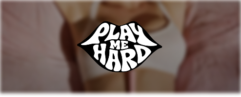 Play Me Hard